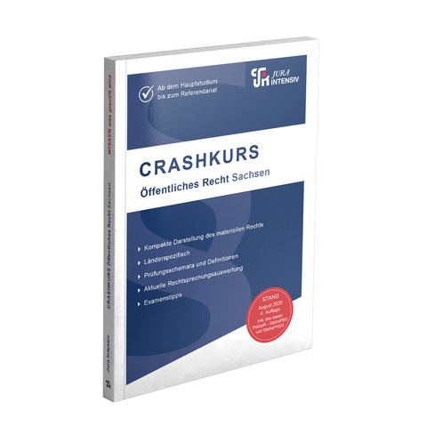 CRASHKURS &Ouml;ffentliches Recht - Sachsen - Dirk Kues