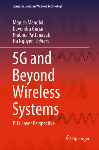 5G and Beyond Wireless Systems