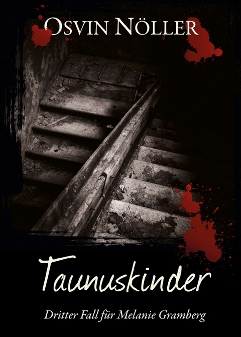 Taunuskinder - Osvin N&ouml;ller