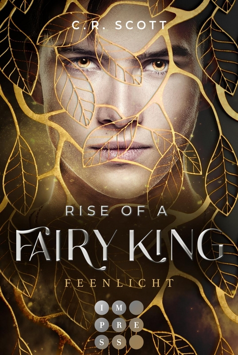Rise of a Fairy King. Feenlicht - C. R. Scott