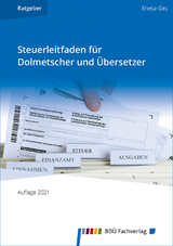 Steuerleitfaden f&uuml;r Dolmetscher und &Uuml;bersetzer - Gec Enesa