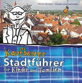 Kaufbeurer Stadtführer für Kinder und Familien