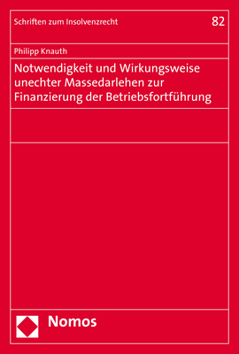 Notwendigkeit und Wirkungsweise unechter Massedarlehen zur Finanzierung der Betriebsfortführung