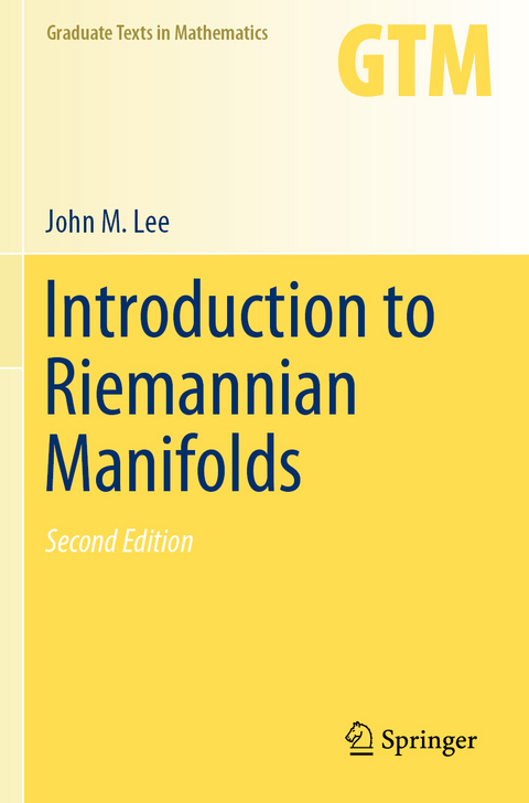 Introduction to Riemannian Manifolds - John M. Lee
