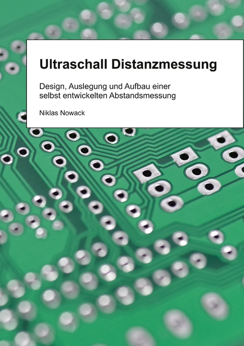 Ultraschall Distanzmessung - Niklas Nowack