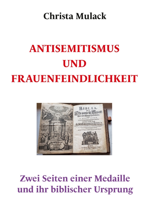 Antisemitismus und Frauenfeindlichkeit - Christa Mulack