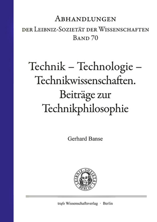Technik - Technologie - Technikwissenschaften