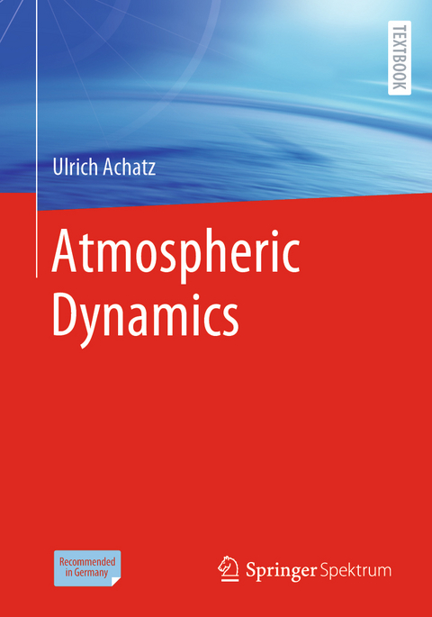 Atmospheric Dynamics - Ulrich Achatz