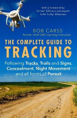 The Complete Guide to Tracking (Third Edition) - Bob Carss