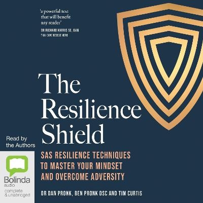 The Resilience Shield - Dan Pronk, Ben Pronk, Tim Curtis