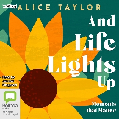 And Life Lights Up - Alice Taylor
