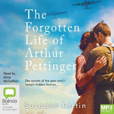 The Forgotten Life of Arthur Pettinger - Suzanne Fortin