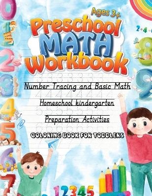 Preschool Math Workbook. Age 3+ - Arianna Peterson