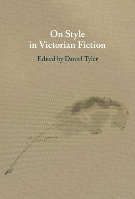 On Style in Victorian Fiction - 