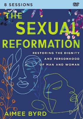 The Sexual Reformation Video Study