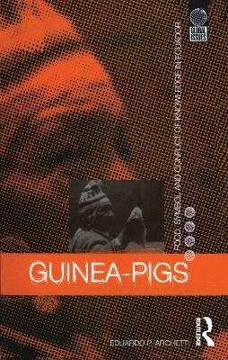 Guinea Pigs - Eduardo P. Archetti