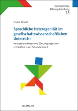 Sprachliche Heterogenit&auml;t im gesellschaftswissenschaftlichen Unterricht - Hanne Brandt