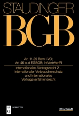 Art 11-29 Rom I-VO; Art 46 b und c EGBGB; IntVertrVerfR - 