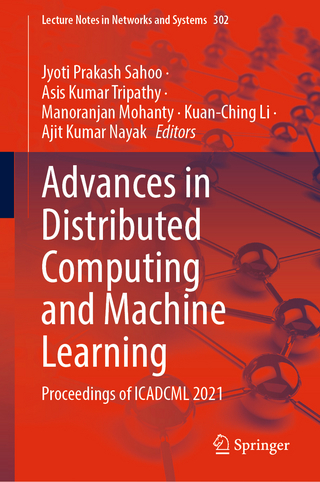 Advances in Distributed Computing and Machine Learning