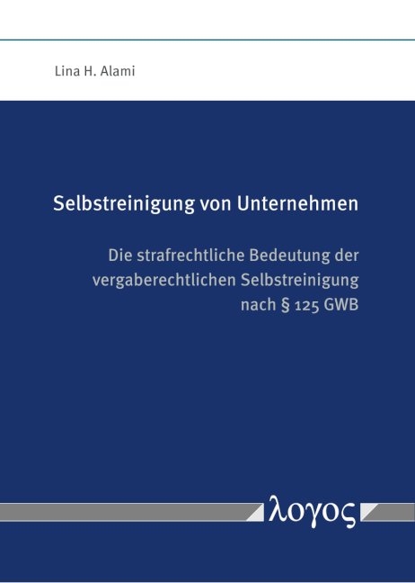 Selbstreinigung von Unternehmen - Lina H. Alami