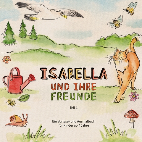 Isabella und ihre Freunde - Ingrid Metz-Neun