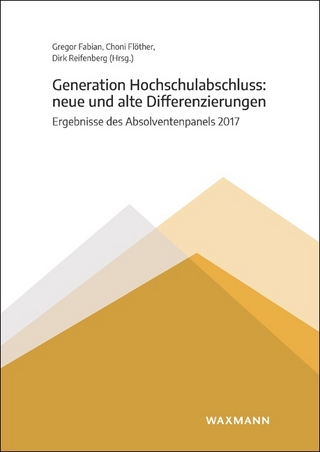 Generation Hochschulabschluss: neue und alte Differenzierungen