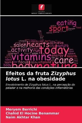 Efeitos da fruta Zizyphus lotus L. na obesidade