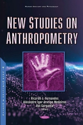 New Studies on Anthropometry - 