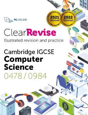 ClearRevise Cambridge IGCSE Computer Science 0478/0984