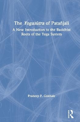 The Yogasūtra of Patañjali