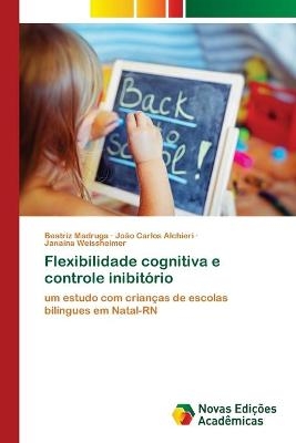 Flexibilidade cognitiva e controle inibitório