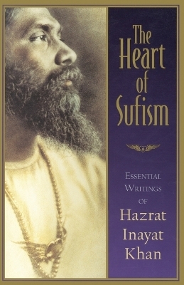The Heart of Sufism - H.J. Witteveen