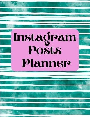 Instagram posts planner - Davina Gray