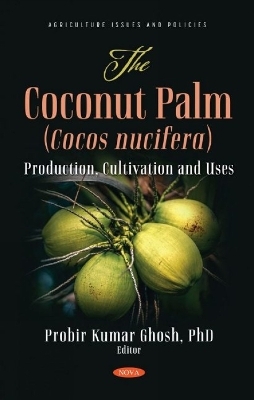 The Coconut Palm (Cocos nucifera) - 