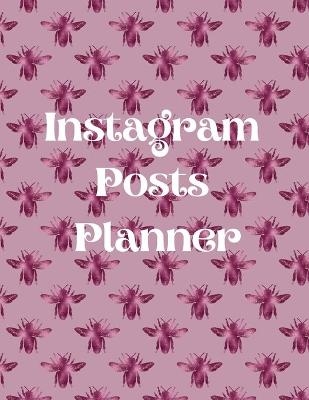 Instagram posts planner - George Radians