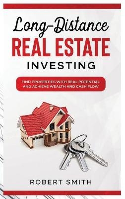 Long-Distance Real Estate Investing
