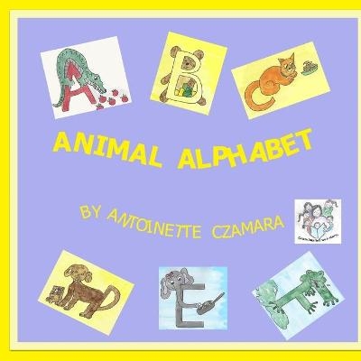Animal Alphabet - Antoinette Czamara
