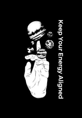 Keep Your Energy Aligned - Jeilin Lavarta