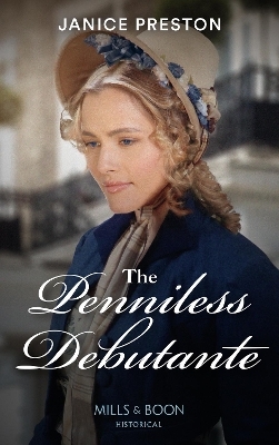 The Penniless Debutante - Janice Preston