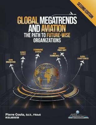 Global Megatrends and Aviation - Pierre Coutu