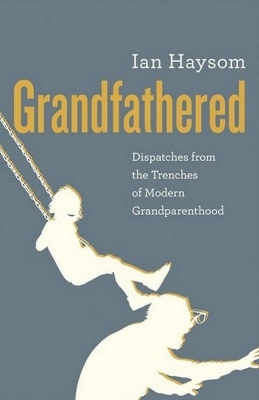 Grandfathered - Ian Haysom