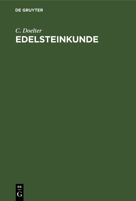 Edelsteinkunde - C. Doelter