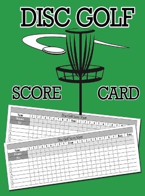 Disc Golf Score Card