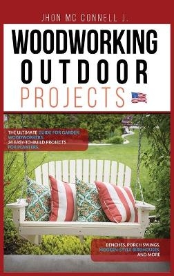 Woodworking Outdoor Projects