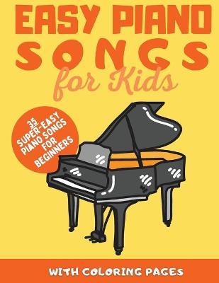 Easy Piano Songs for Kids