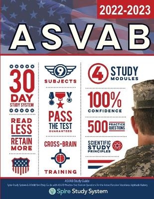 ASVAB Study Guide -  Spire Study System,  Asvab Study Guide