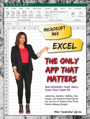 Microsoft 365 Excel: The Only App That Matters - Mike ExcelisFun Girvin