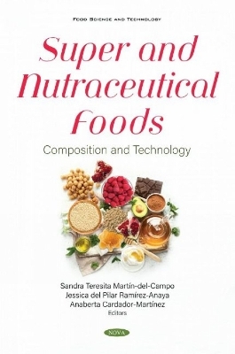 Super and Nutraceutical Foods - 