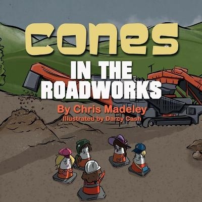 Cones in the Roadworks - Chris Madeley