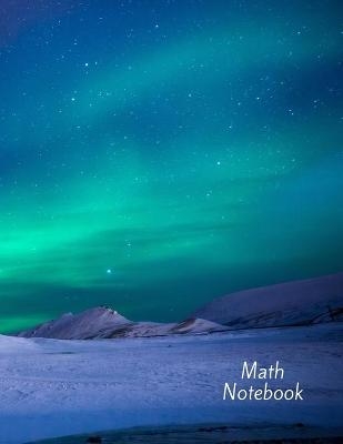 Math Notebook - Mick Wells